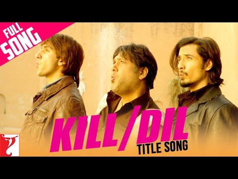 kill-dil---full-title-song-|-ranveer-singh-|-govinda-|-ali-zafar-|-sonu-|-shankar-|-gulzar