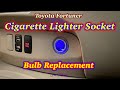 Toyota Fortuner Cigarette Lighter Socket Bulb Replacement