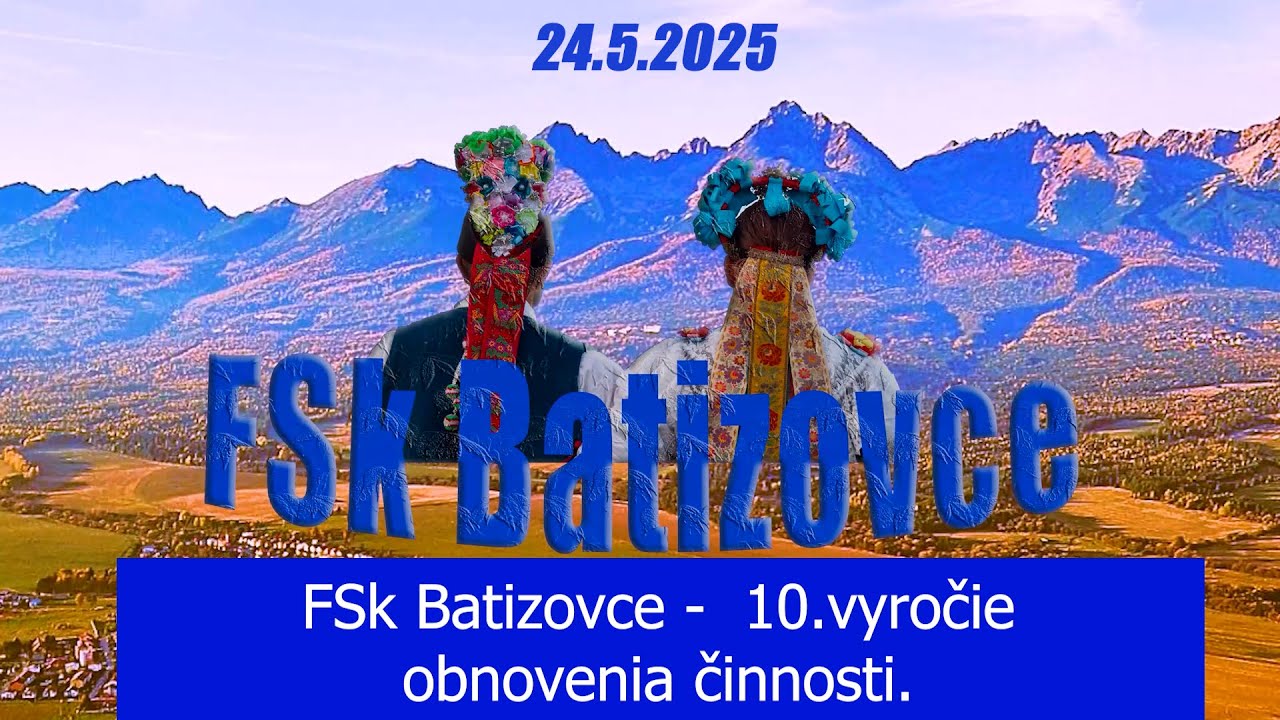 FSK BATIZOVCE 10 VYROCIE OBNOVENIA ČINNOSTI