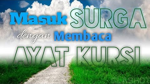 Masuk SURGA dengan membaca Ayat KURSI⁉️ [Ustadz Ahmad Zainuddin Al Banjary]