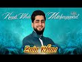 Kamli wale muhammad   vocals only  english translation  zain khan