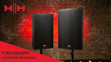 HH Electronics - Tensor TRE-1201, TRE-1501 Loudspeaker & TRS-1500, TRS-1800 Subwoofer Range Overview