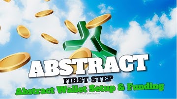 How to Create & Fund an Abstract Wallet – Step-by-Step Guide!