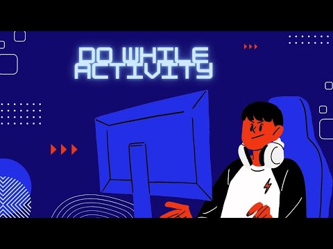 UiPath Do While Activity
