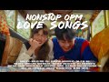 Nonstop OPM Love Songs [playlist]