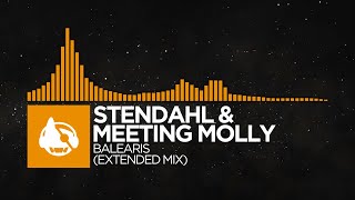 [Melodic House] - Stendahl & Meeting Molly - Balearis (Extended Mix) [Outlines EP]