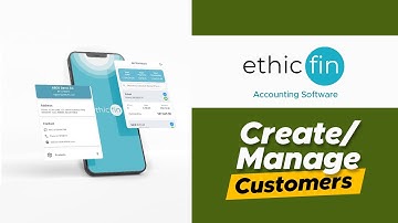 How to Create and Manage customer in Ethicfin Accounting Software