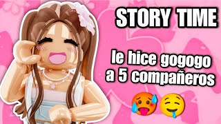 !HISTORIA COMPLETA ROBLOX! ❤️  | hice gogogo a 5 compañeros 😨😭 Storytime🌼✨