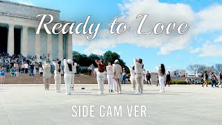 [KPOP IN PUBLIC SIDE CAM] SEVENTEEN(세븐틴) - 'Ready to love'  Dance Cover by KONNECT DMV|Washington DC