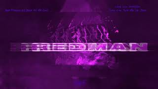 Lil Durk - Redman (Chopped And Screwed) (Do It For Von💔)