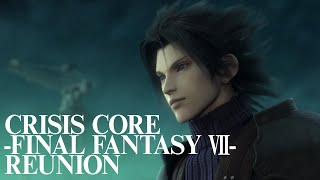 『クライシス コア -ファイナルファンタジーVII- リユニオン』先行プレイ動画【CRISIS CORE -FINAL FANTASY VII- REUNION】CCFF7R