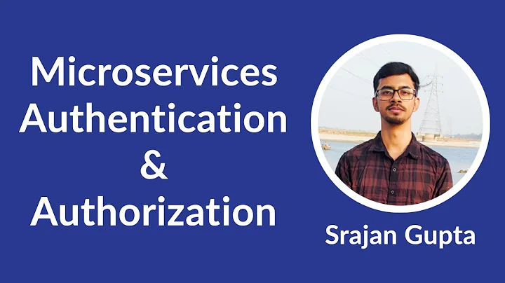 Authentication and Authorization in a Microservice Architecture | OAuth 2.0 | JWT