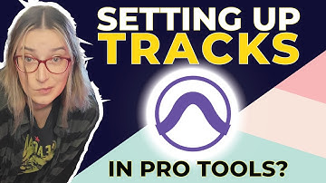 Pro Tools Basics: Creating, Renaming & Identifying Tracks | Full Tutorial