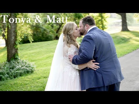 Tonya & Matt Wedding Film