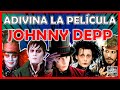 Adivina la "PELÍCULA de JOHNNY DEPP Por La ESCENA" Reto/Trivia/Quiz