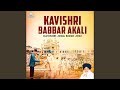 Kavishri babbar akali