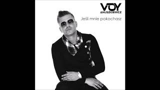 Voy Anuszkiewicz -Jeśli Mnie Pokochasz (Acoustic edition)