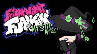 Mystic myra fnf: cackle (gacha life 2(uwu))