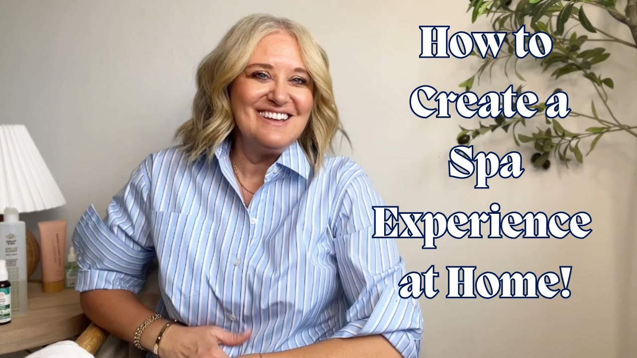 How To Create a Spa Experience at Home