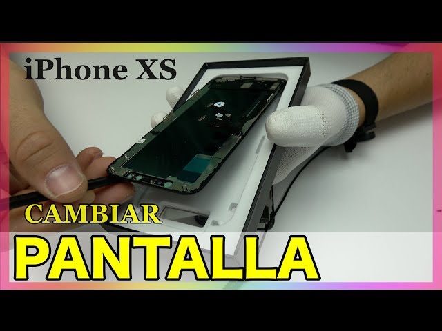 Cambiar Pantalla iPhone Xs