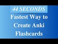 The Fastest Way To Create Anki Flashcards The Fastest Way To Create Anki Flashcards