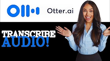 How To Use Otter AI To Transcribe (2025)