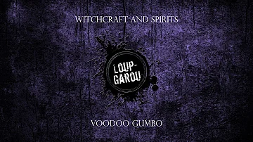 Loup-Garou feat. Aleksandar Vasiljević - Voodoo Gumbo