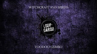 Loup-Garou feat. Aleksandar Vasiljević - Voodoo Gumbo