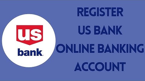 How To Register US Bank Online Banking | Enroll US Bank Account (2022)