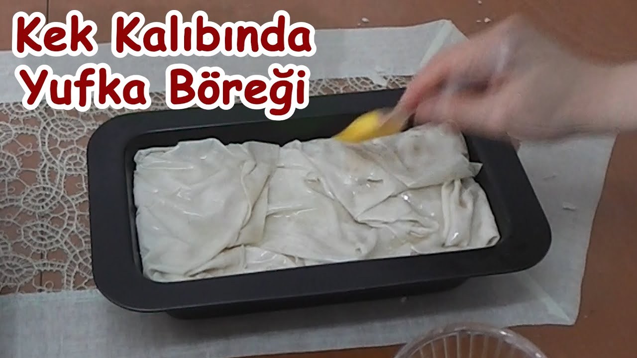 Kek Kalıbında Patlıcanlı Yufka Böreği YouTube