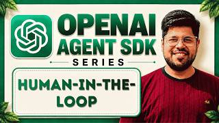 Human-in-the-Loop: Approve Agent Actions in OpenAI Agents SDK