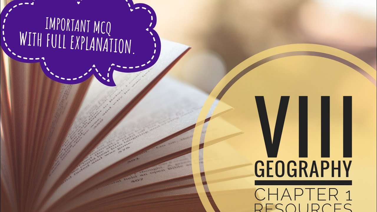GEOGRAPHY/CLASS 8/CHAPTER 1/RESOURCES/MCQ YouTube