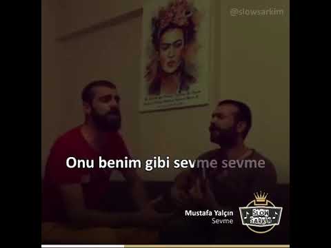 Mustafa Yalçın - Sevme