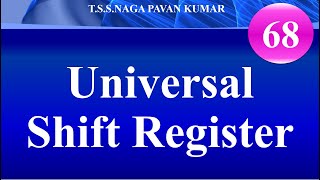 Lecture 68: Universal Shift Register