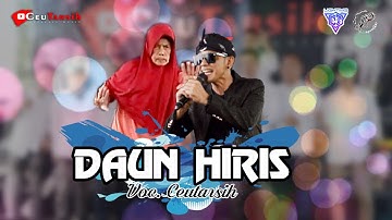DAUN HIRIS CEUTARSIH DUET MENCUG SAMA WARGI TARSIH X CT MUSIC LIVE PERFORM