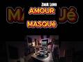 AMOUR MASQUé - Zouk Love sensuel 2026