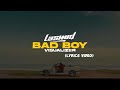 Lasmid - Bad Boy (visualizer Lyrics)