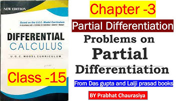15. Differential calculus || For B.A/B.Sc  part 1 || Partial Differentiation | By prabhat chaurasiya
