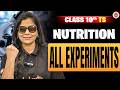 All Experiments in Nutrition Chapter | Class 10 TS Biology | Sunaina Mam 🎯