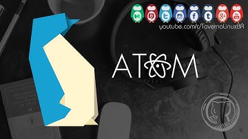 Atom - Editor de Códigos do GitHub • Instalação e Review