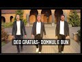 DEO GRATIAS- "Ce mare har!"