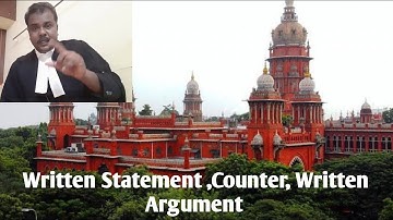 Written Statement, Counter, Written Argument