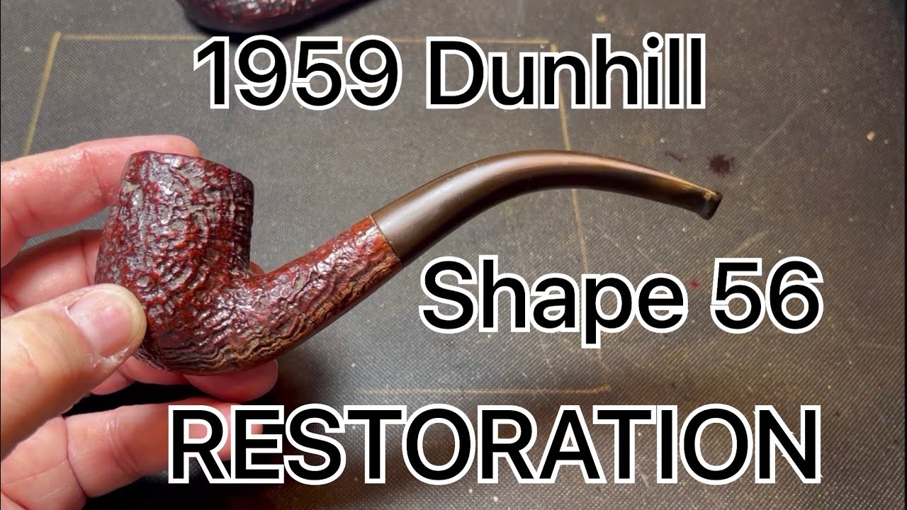 Реставрация Dunhill Shape 56 1959 года
