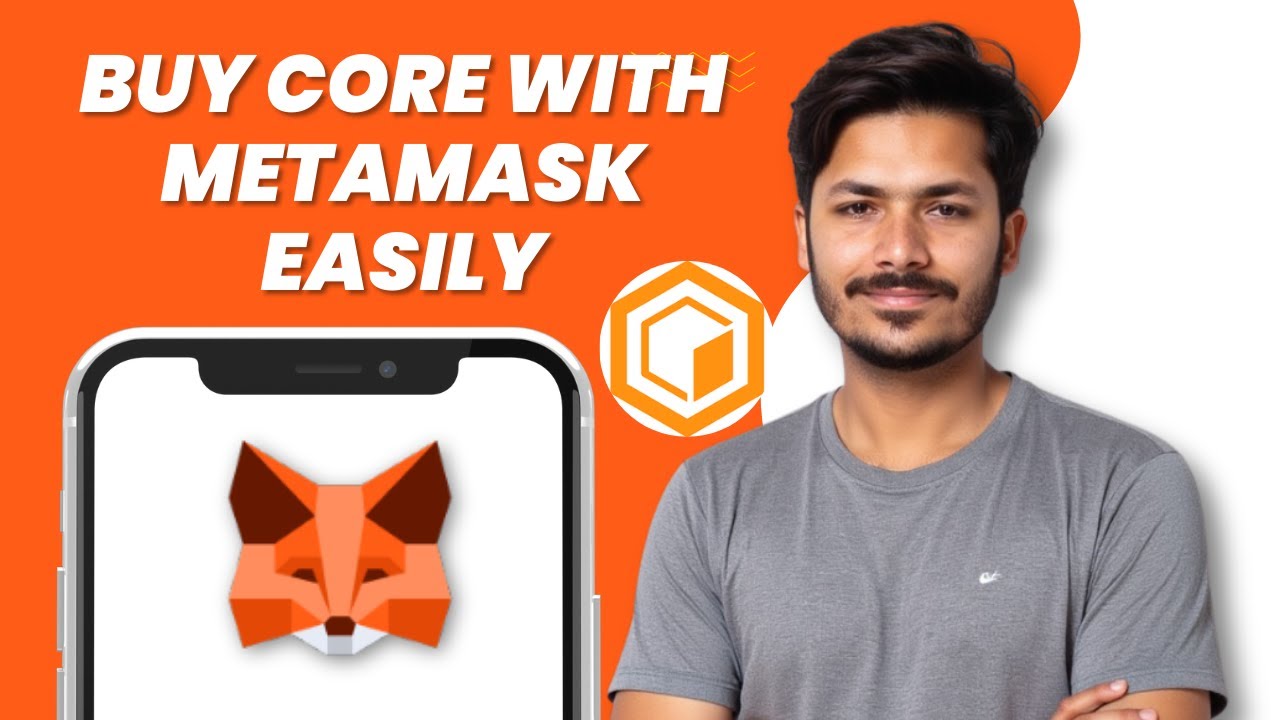 Как купить токен CORE с помощью MetaMask