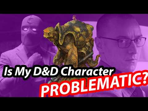 The D&D Character I’ll Probably Never Play