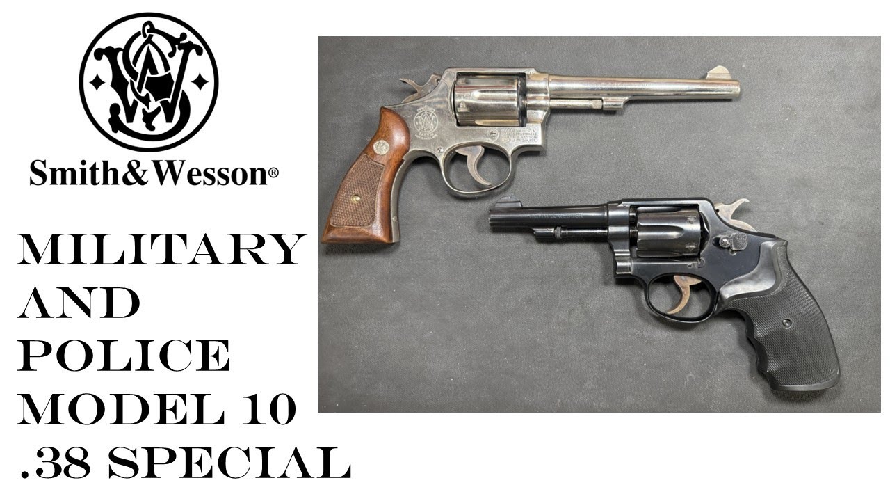 Smith and Wesson Model 10 Military and Police 38 Special - YouTube