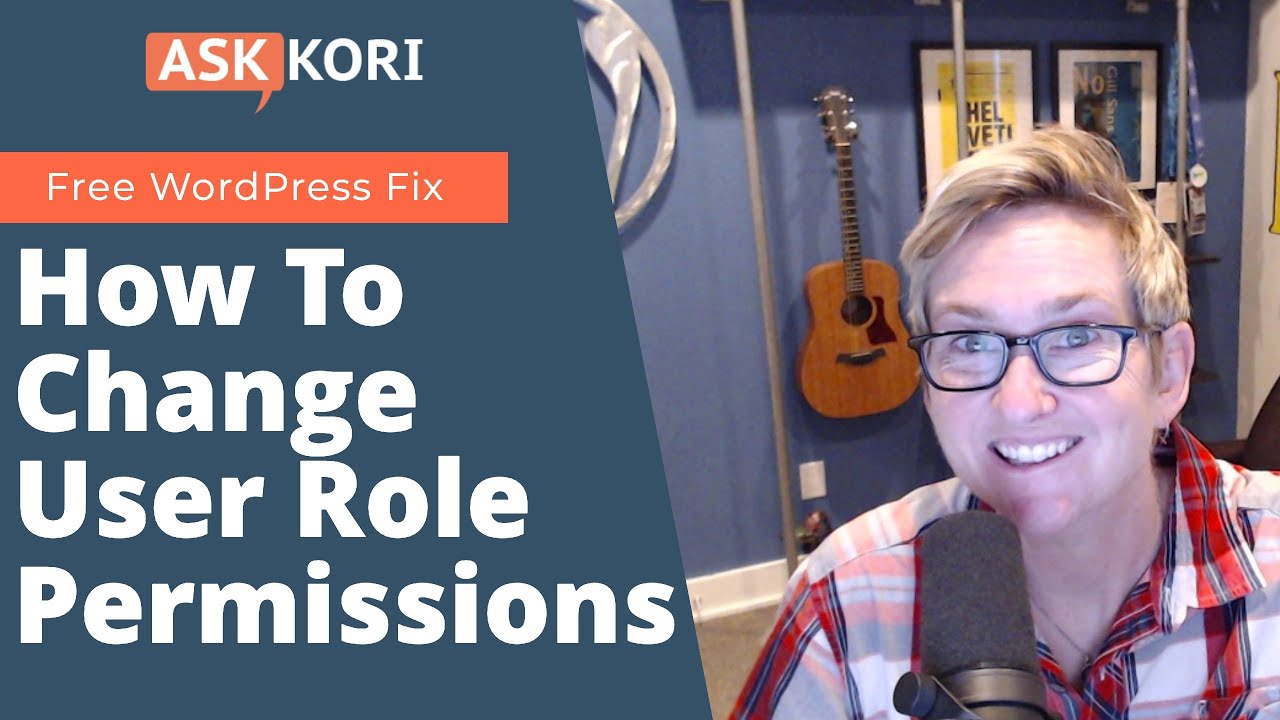 Change User Role Permissions in WordPress - Free Plugin - YouTube