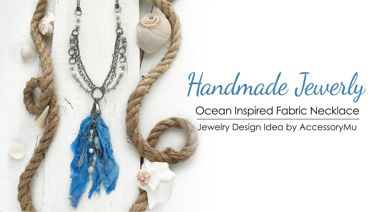 Ocean Inspired Blue Fabric Necklace – Rustic Beauty Boho Chic Jewelry Design Idea