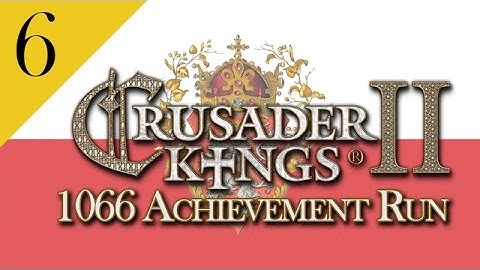 Lets Play Crusader Kings 2 - Survivor Achievement Run: Part 6