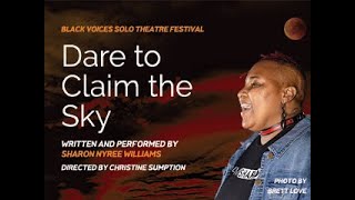 Dare to Claim the Sky Official Trailer, Sharon Nyree Williams